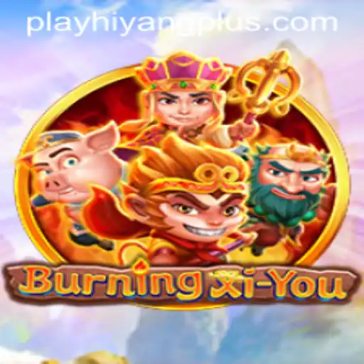 Exploring the World of BurningXiYou: A Deep Dive into Gameplay and Strategy